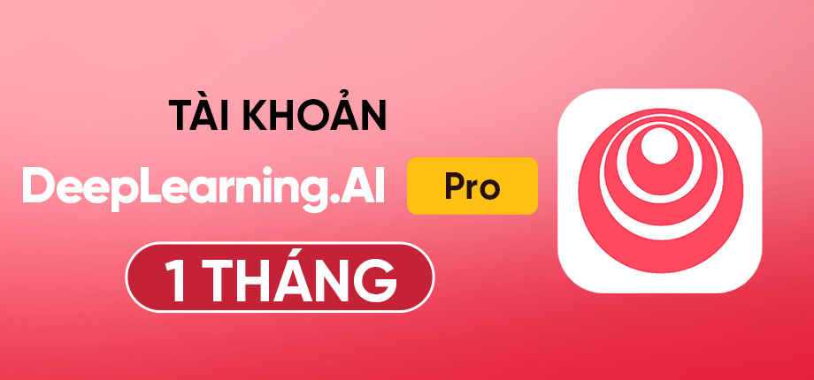 DeepLearning AI Pro 1 tháng - Tài khoản