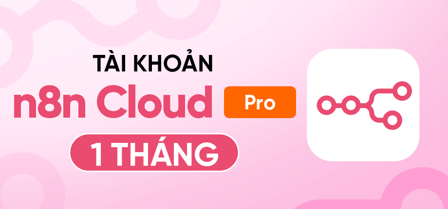 n8n Pro 1 Tháng - Tài khoản