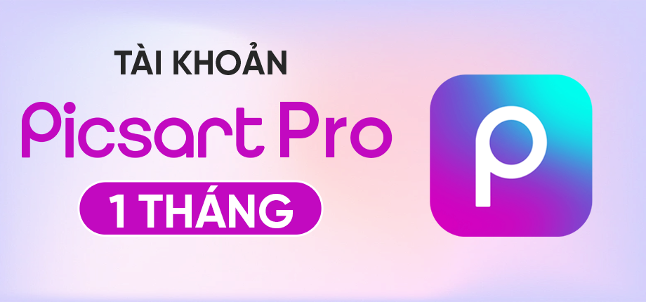 PicsArt Pro 1 Tháng - Tài khoản